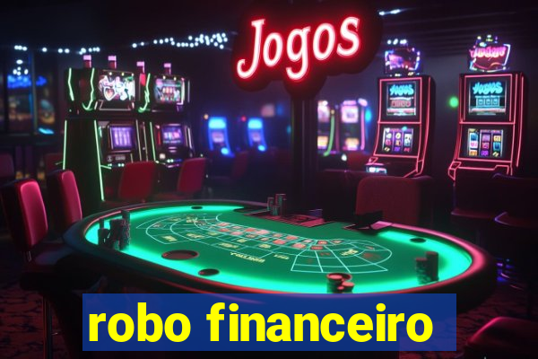 robo financeiro